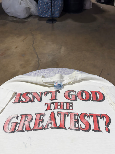 90s Isn’t God The Greatest Tee