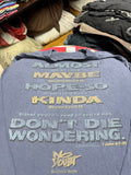 No Doubt Long Sleeve Tee